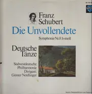 Schubert - Die Unvollendete, Deutsche Tänze (Neidlinger)