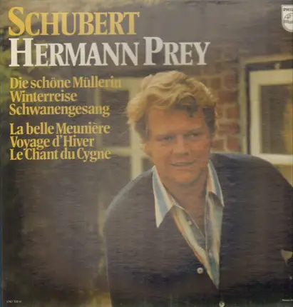 Schubert (Prey) - Die Schöne Müllerin / Winterreise / Schwanengesang