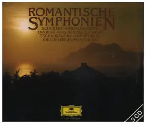 Franz Schubert - Romantische Symphonien