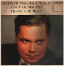 LP - Schubert - Fischer-Dieskau singt Lieder von Schubert - flipback sleeve , mono