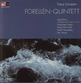 Franz Schubert - Forellenquintett, J. Demus, F. Maier, HO Graf, R. Mandalka, P.Breuer