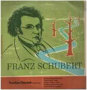 Franz Schubert / Hephzibah Menuhin / Mitglieder Des Amadeus Quartet - Forellen-Quintett