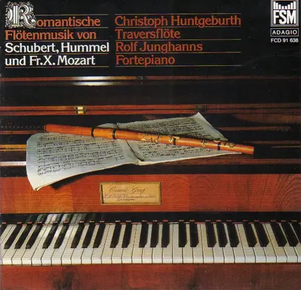 Schubert / Franz Xaver Mozart / Hummel - Romantische Flötenmusik