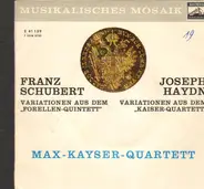 Schubert / Haydn - Variationen aus dem 'Forellen-Quintett' / Variationen aus dem 'Kaiser-Quartett'