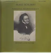 Schubert - Impromtus, Moments Musicaux, Richard Laugs