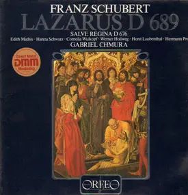Franz Schubert - Lazarus D 689 / Salve Regina D 676