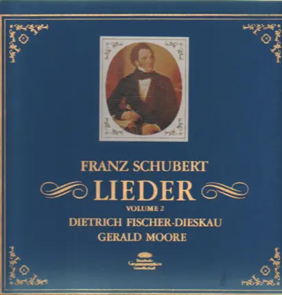 Franz Schubert / Dietrich Fischer-Dieskau, Gerald Moore - Lieder Vol.2