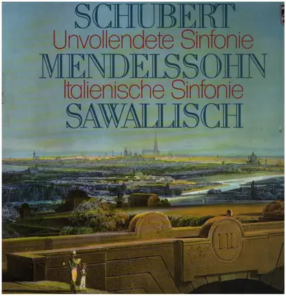 Schubert / Mendelssohn / Wolfgang Sawallisch - Unvollendete / "Italienische" Symphonie