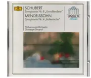 Schubert / Mendelssohn - Symphonie No.8 »Unvollendete = Unfinished = Inachevée« / Symphonie No.4 »Italienische = Italian = I