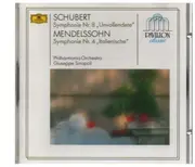 CD - Schubert / Mendelssohn - Symphonie No.8 »Unvollendete = Unfinished = Inachevée« / Symphonie No.4 »Italienische = Italian = Italienne«