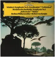 Schubert / Mendelssohn - Symphonie Nr. 8 »Unvollendete« • »Unfinished« / Symphonie Nr. 4 »Italienische« • »Italian«