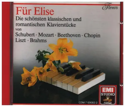Schubert / Mozart / Beethoven / Chopin a.o. - Für Elise