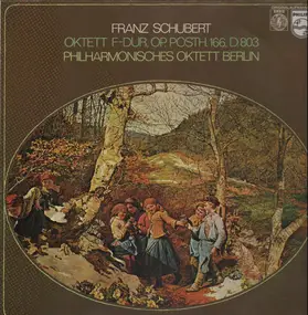 Franz Schubert - Oktett F-dur, Op. Posth. 166, D.803