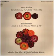 LP - Schubert / Ries - Introduktion und Variationen e-moll D.802 / Sonate in Es für Flöte und Klavier op. 169