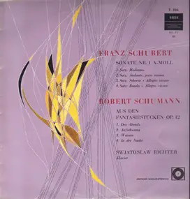 Franz Schubert - Sonate Nr.1 A-Moll / Aus den Fantasiestücken op.12