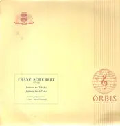 Schubert - Sinfonie nr 2 B-dur / Sinfonie nr 6 C-dur