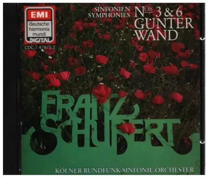 Schubert - Sinfonie Nr. 3 D-dur D200 / Sinfonie Nr. 6 C-dur D589