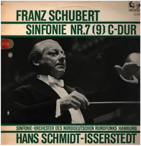 Franz Schubert - Sinfonie Nr. 7 (Nr. 9) C-Dur
