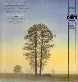 Franz Schubert - Sinfonie Nr.5 B-dur D485, Sinfonie h-moll D759 'Unvollendete'