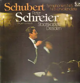 Peter Schreier - Symphonien Nr.5 und Nr. 8