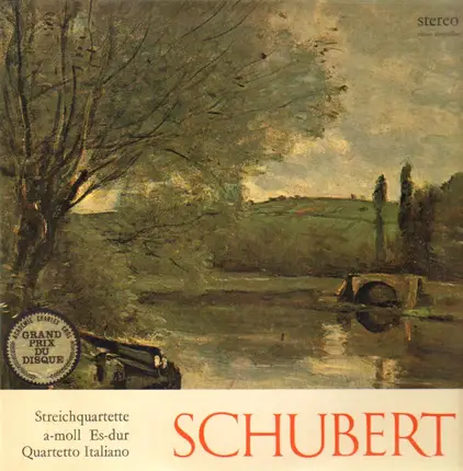 Schubert - Streichquartette a-moll / Es-dur / Quartetto Italiano