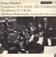Schubert - Symphonie Nr. 8 & 5