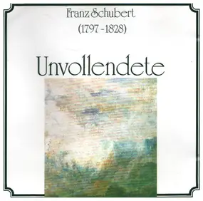 Franz Schubert - Symphonie Nr. 8 'Unvollendete' / Symphonie Nr. 5 / Deutsche Tänze a.o.