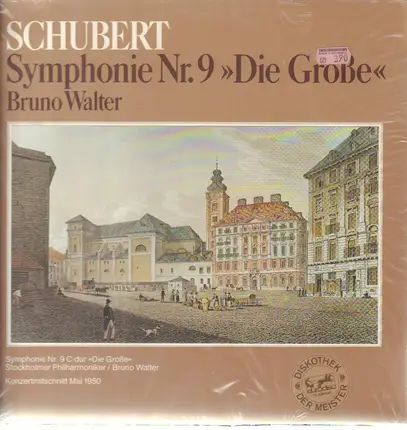 Schubert - Symphonie Nr. 9 'Die Grosse'