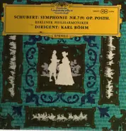 Schubert - Symphonie Nr.7 (9) Op. Posth.