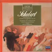 Schubert - Symphonie Nr.8 und Symphonie Nr.5