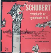 LP - Schubert - Symphonie Nr.1 D-Dur, Symphonie Nr.5 in B-Dur (David Josefowitz)