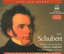 CD-Box - Schubert, Jeremy Siepmann, Tom George - LIfe and Works: Franz Schubert