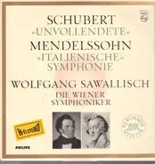 Schubert, Mendelssohn-Bartholdy / Wiener Symphoniker, Wolfgang Sawallisch - Unfinished / Italian