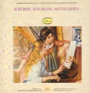 Schubert, Schumann, Mendelssohn / London Symphony Orch. - Schubert, Schumann, Mendelssohn