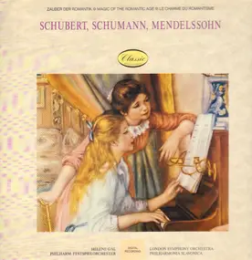 Franz Schubert - Schubert, Schumann, Mendelssohn