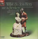 LP - Schubert, Bach, Händel - Willst du dein Herz mir schenken