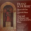 LP - Schubert, Chor & Orchester St-Augustin Wien - Messe in B-Dur, Deutsche Messe