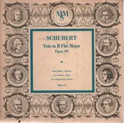 10'' - Schubert - Trio In B Flat Major, Opus 99
