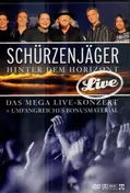Schürzenjäger - Hinter dem Horizont - Das Mega Live-Konzert