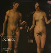 Schütz - Mehrchörige Konzerte