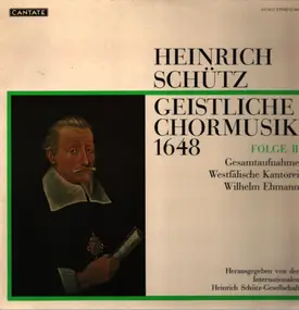 Schütz - Geistliche Chormusik 1648 (Gesamtaufnahme Folge II)