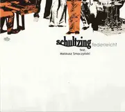 CD - Schultzing Feat. Mateusz Smoczyński - Federleicht - Digipak