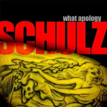 Schulz - What Apology