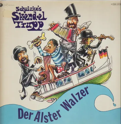 Schulzke's Skandal Trupp - Der Alster Walzer