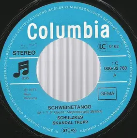 Schulzke's Skandal Trupp - Schweinetango