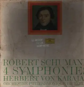 Robert Schumann - 4 Symphonies