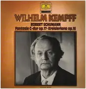 LP - Schumann / Wilhelm Kempff - Fantasie C-dur op. 17 / Kreisleriana op. 16 - + Booklet