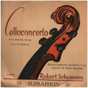 Robert Schumann - Celloconcerto in A minor op.129
