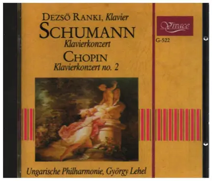 Schumann / Chopin / Dezsö Ranki - Klavierkonzert / Klavierkonzert No. 2