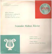 LP - Schumann / Chopin / Debussy - Svjatoslav Richter spielt